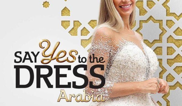 EVE ON SAY YES TO THE DRESS ARABIA